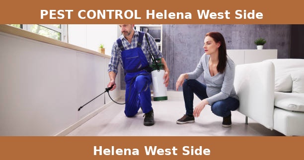 PEST CONTROL Helena West Side